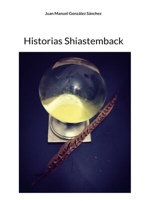 cover image of Historias Shiastemback